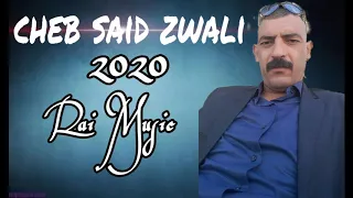 cheb said zwali 2020