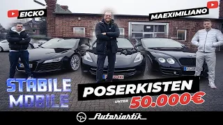 Poserkisten für unter 50.000€ | Stabile Mobile Folge 04 | Mit @eickoperformance  & @Maeximiliano