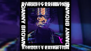 Danny Brown - Ain't It Funny (HQ Audio)