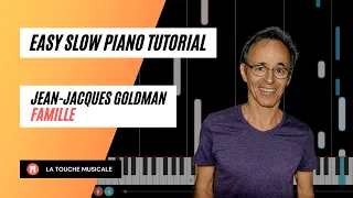 Famille by Jean-Jacques Goldman Easy Slow Piano Tutorial