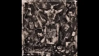 Whiskey Ritual  - Blow With The Devil   (Full Album)