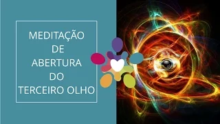 Meditação de abertura do terceiro olho