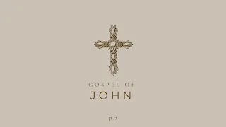 The Gospel of John: A Singular Devotion - Pastor Paul Khochay