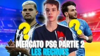 MON MERCATO IDÉAL POUR LE PSG  (partie 2 les recrues)