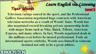 Learn English via Listening Level 3 Unit 77 Tiger Woods