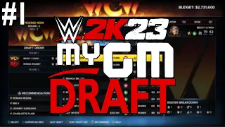 WWE 2K23 MY GM - THE DRAFT - Episode 1