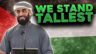 We Stand Tallest | Friday Sermon | Ali Hammuda