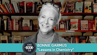 Olivia's Book Club Podcast: Bonnie Garmus, "Lessons in Chemistry"