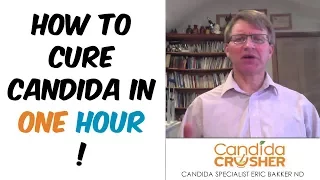 How To CURE CANDIDA In One Hour! | Ask Eric Bakker