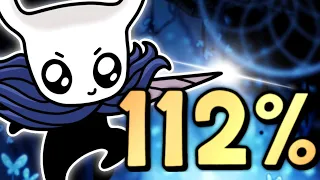 I 112%'d Hollow Knight As A Noob... And It Was Epic