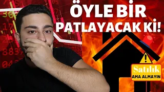 Emlak Balonu Ne Zaman Patlayacak? | Konut Fiyatları Nasıl Düşecek?