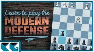 Chess Openings: Learn to Play the Modern Defense!