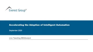 On-demand Webinar | Accelerating the Adoption of Intelligent Automation