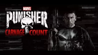 The Punisher Season One (2017) Carnage Count