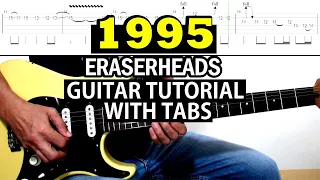 1995 - Eraserheads | Guitar Solo and Outro Tutorial with Tabs