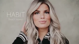 HABIT Beach Waves Tutorial