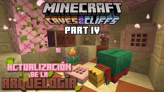 ACTUALIZACIÓN DE LA ARQUEOLOGÍA - Caves & Cliffs Part IV 23w07a