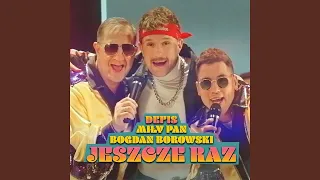 Defis & MiłyPan & Bogdan Borowski - Jeszcze Raz Gdy Nam Śpiewał Bad Boys Blue remix  KLR79