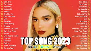 Dua Lipa, The Weeknd, Miley Cyrus, Maroon 5, Adele, Taylor Swift, Ava Max🔥Billboard Top 50 This Week