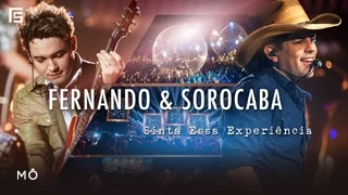 Fernando & Sorocaba - Mô | DVD Sinta Essa Experiência