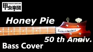 Honey Pie (The Beatles - Bass Cover) 50th Anniversary