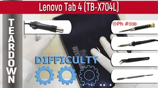 Lenovo Tab 4 Plus TB-X704L 📱 Teardown Take apart Tutorial