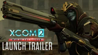 XCOM 2: War of the Chosen - Launch Trailer