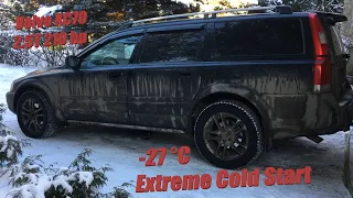 Volvo XC70 2.5T 2006 Winter extreme cold start in -27