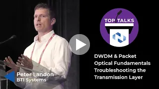 Tutorial DWDM & Packet Optical Fundamentals Troubleshooting the Transmission Layer