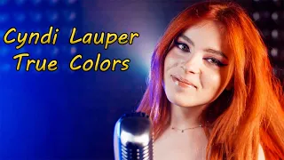 Cyndi Lauper - True Colors; cover by Andreea Munteanu
