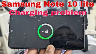 Samsung galaxy Note 10 lite Charging Problem Solution