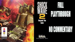 Shock Wave 2: Beyond the Gate(3DO) Full Playthrough(No Commentary)