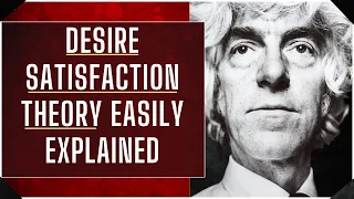 Desire Satisfaction Theory Explained & Analyzed - Do Fulfilling Desires = The Best Possible Life?