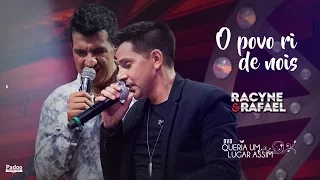 O Povo Ri de 'Nois' - Racyne e Rafael