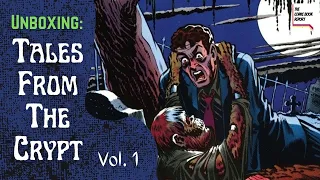 Unboxing: Tales from the Crypt, Vol. 1 (The EC Archives)