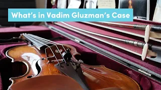 What's in Violinist Vadim Gluzman's Case