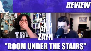 ZAYN "ROOM UNDER THE STAIRS" | Review