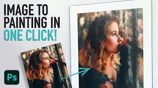 Turn Any Image into a Painting in Once Click with Photoshop (Not Clickbait)