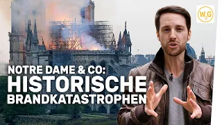 Notre Dame & Co: Historische Brandkatastrophen I Geschichte