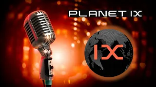 PLANET IX. TWITCH от 14-11-2022 English. MISSION CONTROL стартовал!