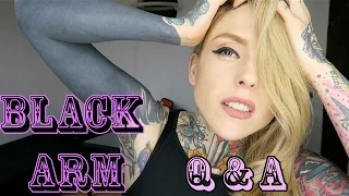 TATTOO Q&A - Black Arm Tattoo Questions & FAQ