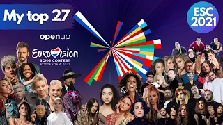 My Top 27 Eurovision 2021 New 🇧🇾🇺🇦