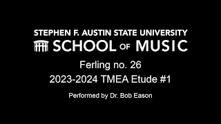 2023-2023 TMEA All-State Saxophone Etude #1 (Ferling 26)