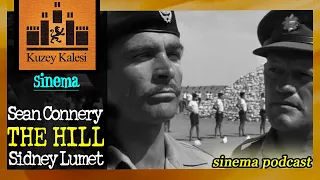 Dünya Sinemasının En İyi Filmleri: “The Hill” (Tepe) (1965) incelemesi | Sidney Lumet | Sean Connery