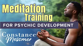 How to use Meditation for Psychic Development