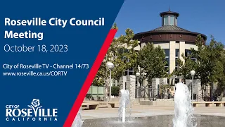 City Council Meeting of October 18, 2023 - City of Roseville, CA