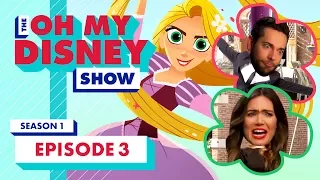 The Oh My Disney Show Tangled in the Next Big Thing!