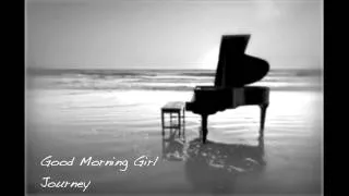 Good Morning Girl - JOURNEY INSTRUMENTAL