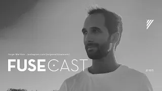 Fusecast #185 - Jorge Martins