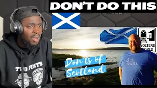 The Don'ts of Visiting SCOTLAND